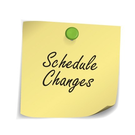 Schedule changes